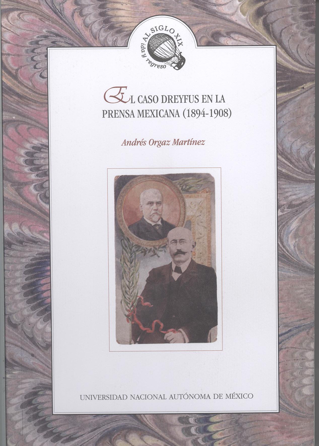 El caso Dreyfus en la prensa mexicana (1894-1908)